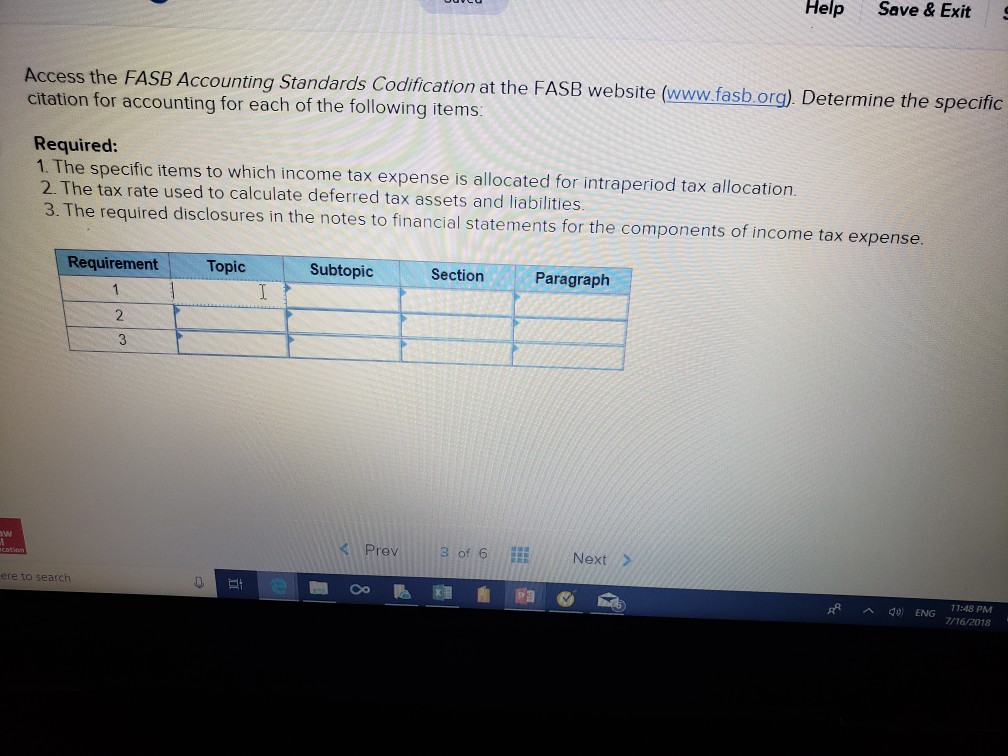  Help Save & ExitS Access the FASB Accounting Standards Codification at