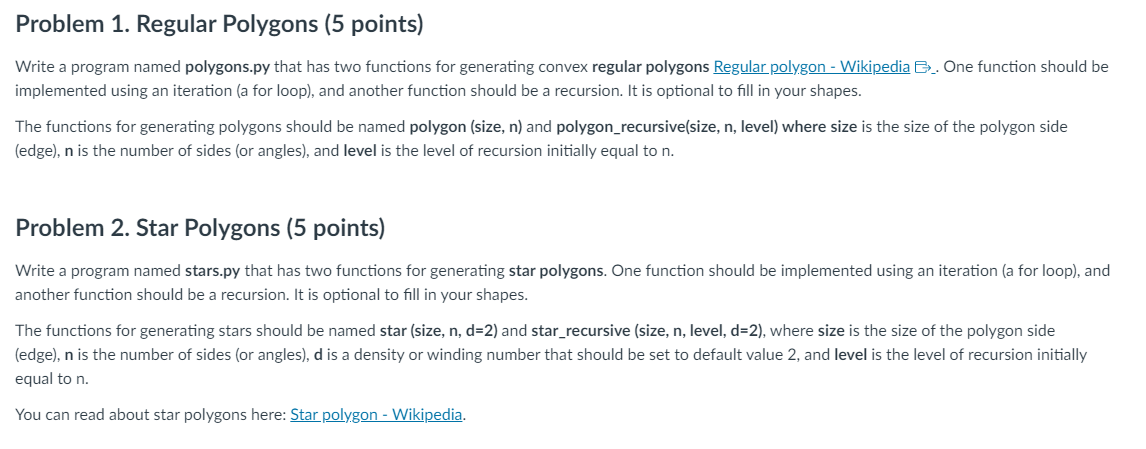  Problem 1. Regular Polygons (5 points) Write a program named polygons.py