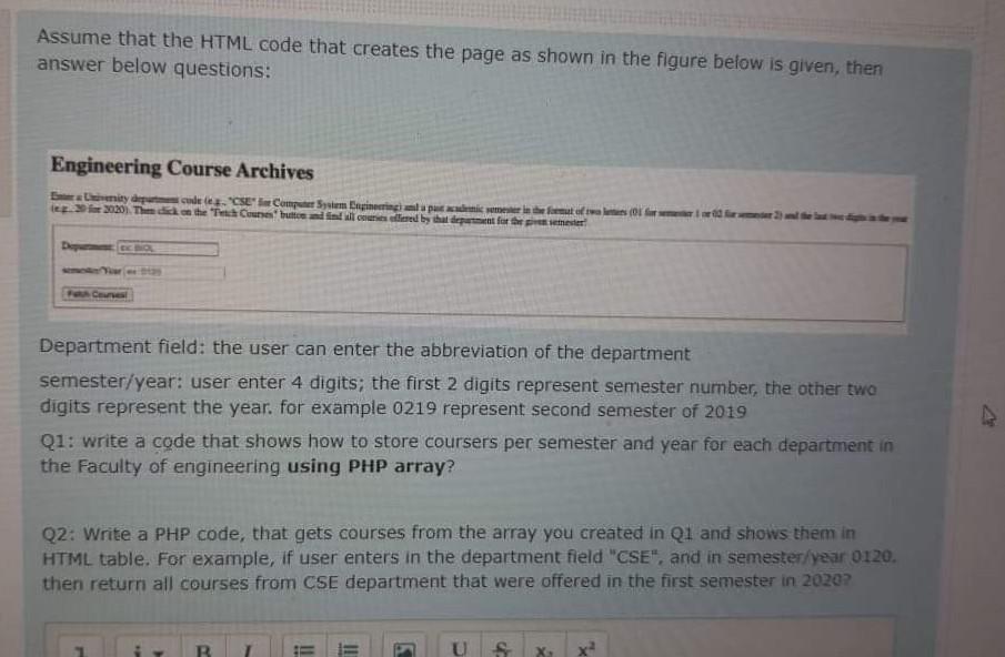  Assume that the HTML code that creates the page as shown