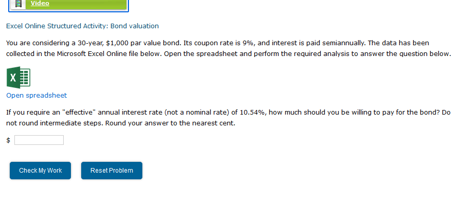Excel Online Structured Activity: Bond valuation You are considering a 30-year,