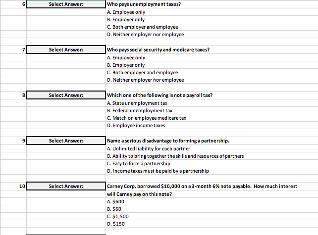 dropdown to select each answer. The dropdown is in column B. There