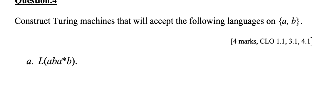  Construct Turing machines that will accept the following languages on {a,b}.