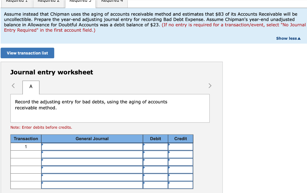 its unadjusted trial balance at its year-end: Credits Debits $ 3,300 Accounts
