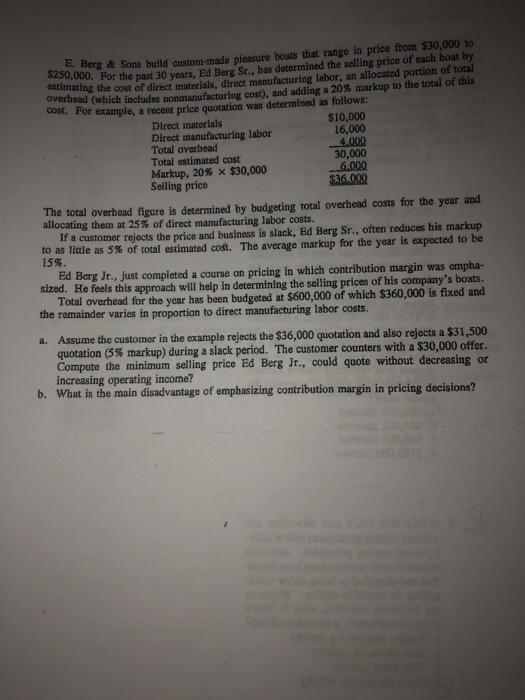 Can I please get help on this question? E. Berg & Sons