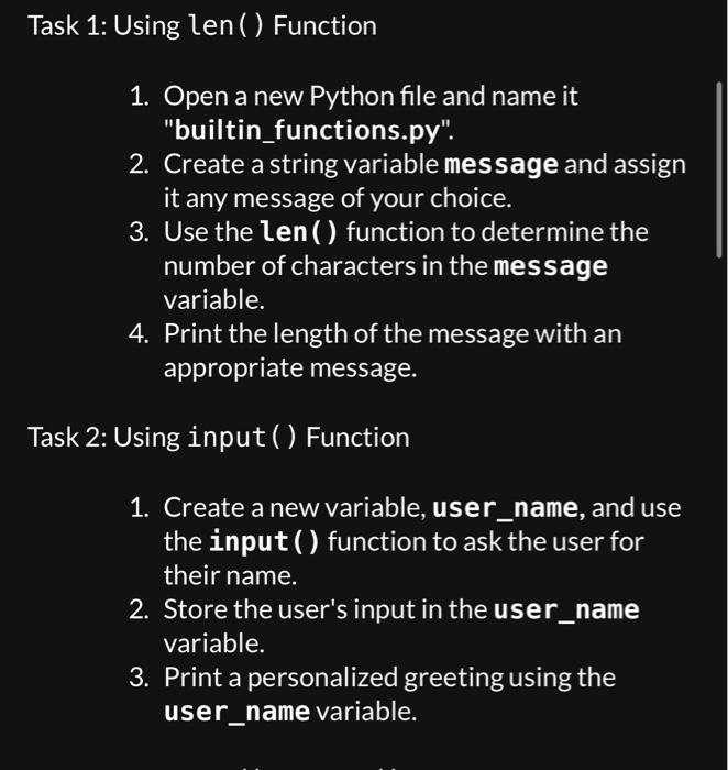  plz do in python idle Task 1: Using len ( )