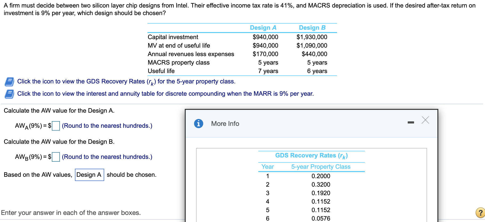 A firm must decide between two silicon layer chip designs from