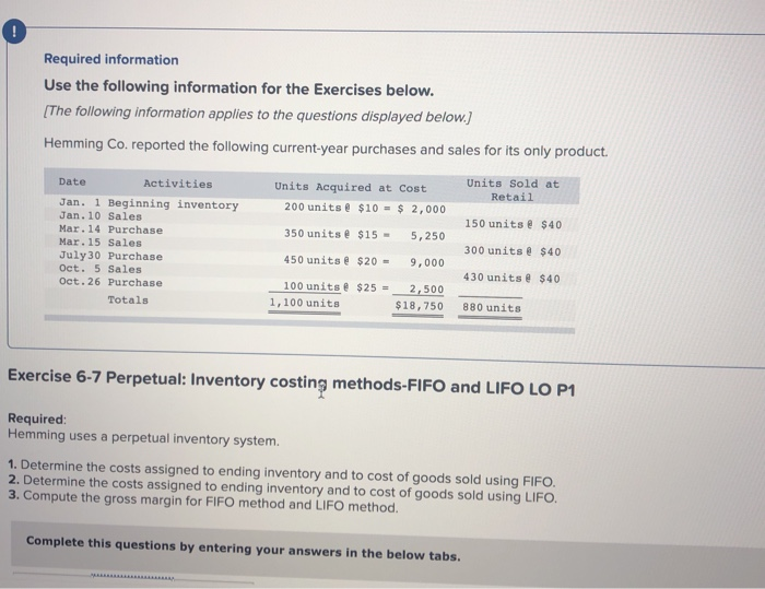  Required information Use the following information for the Exercises below. (The