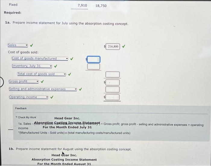 and Analysis During the first month of operations ended July 31, Head