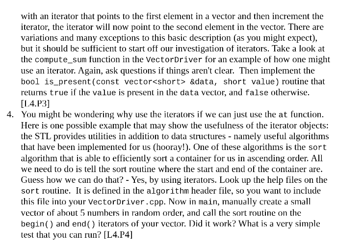 its argument is a vector that already has allocated some space which