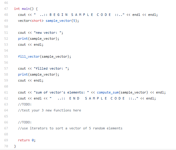 back method provided by the vector class. Look up the push_back routine