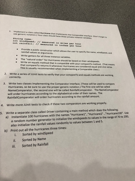  1. Implement a class called Hurricane that implements the Comparable interface.(Don's
