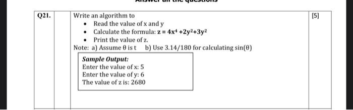  Q21. [5] Write an algorithm to Read the value of x
