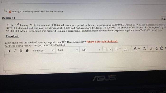  Moving to another question will save this response. C Question 1