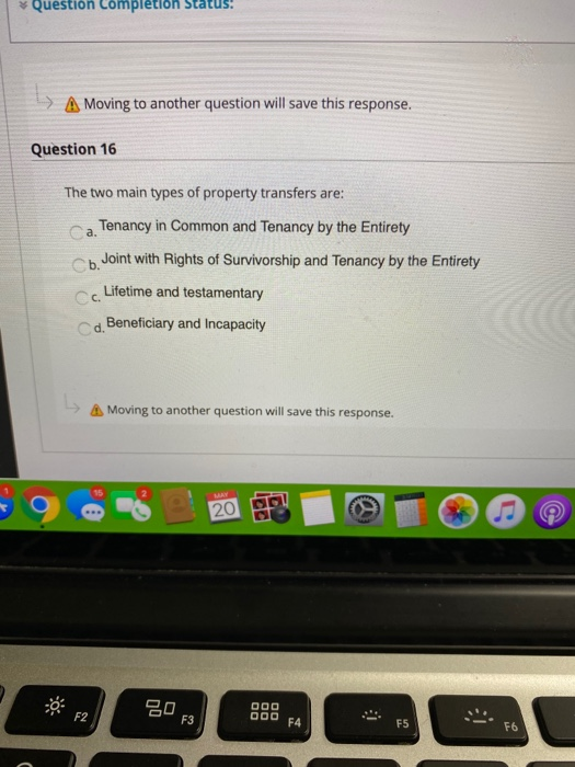  * Question Completion Status: A Moving to another question will save