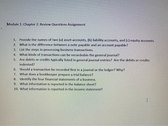  Module 1: Chapter 2: Review Questions Assignment 1. Provide the names