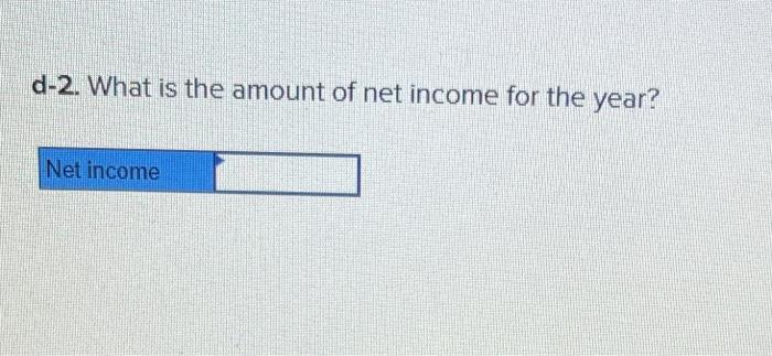 Consulting for Year 2: 1. Provided $185,000 of services on account 2.