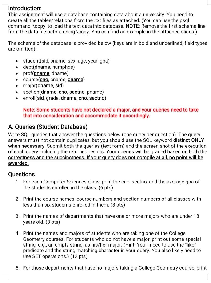  Introduction: This assignment will use a database containing data about a