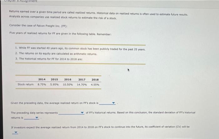  MICRO Sigment Returns earned over a given time period are called