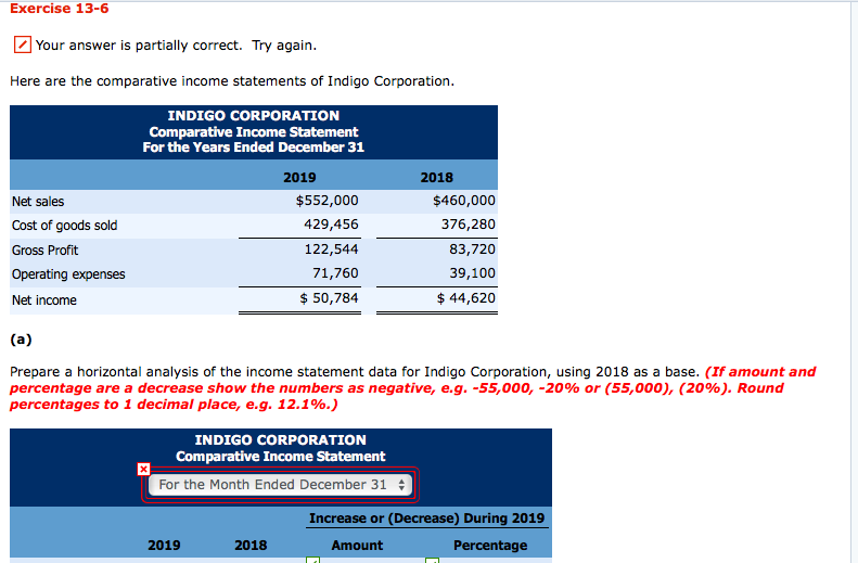  Exercise 13-6 Your answer is partially correct. Try again Here are