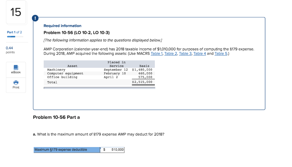 I just have no idea 15 Required information Problem 10-56 (LO 10-2,
