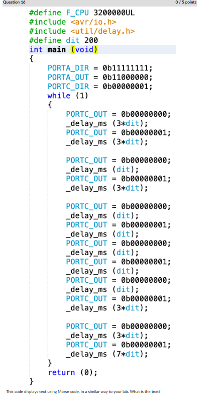  This code displays text using Morse code, in a similar way