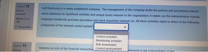  Oon 12 Not yet Gulf Electronics is a newly established company.