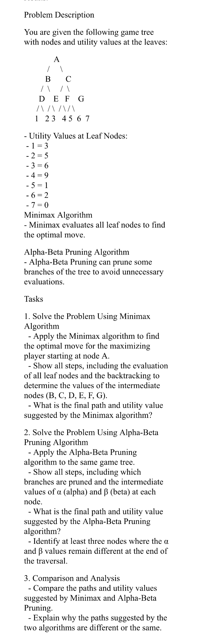  Problem Description You are given the following game tree with nodes