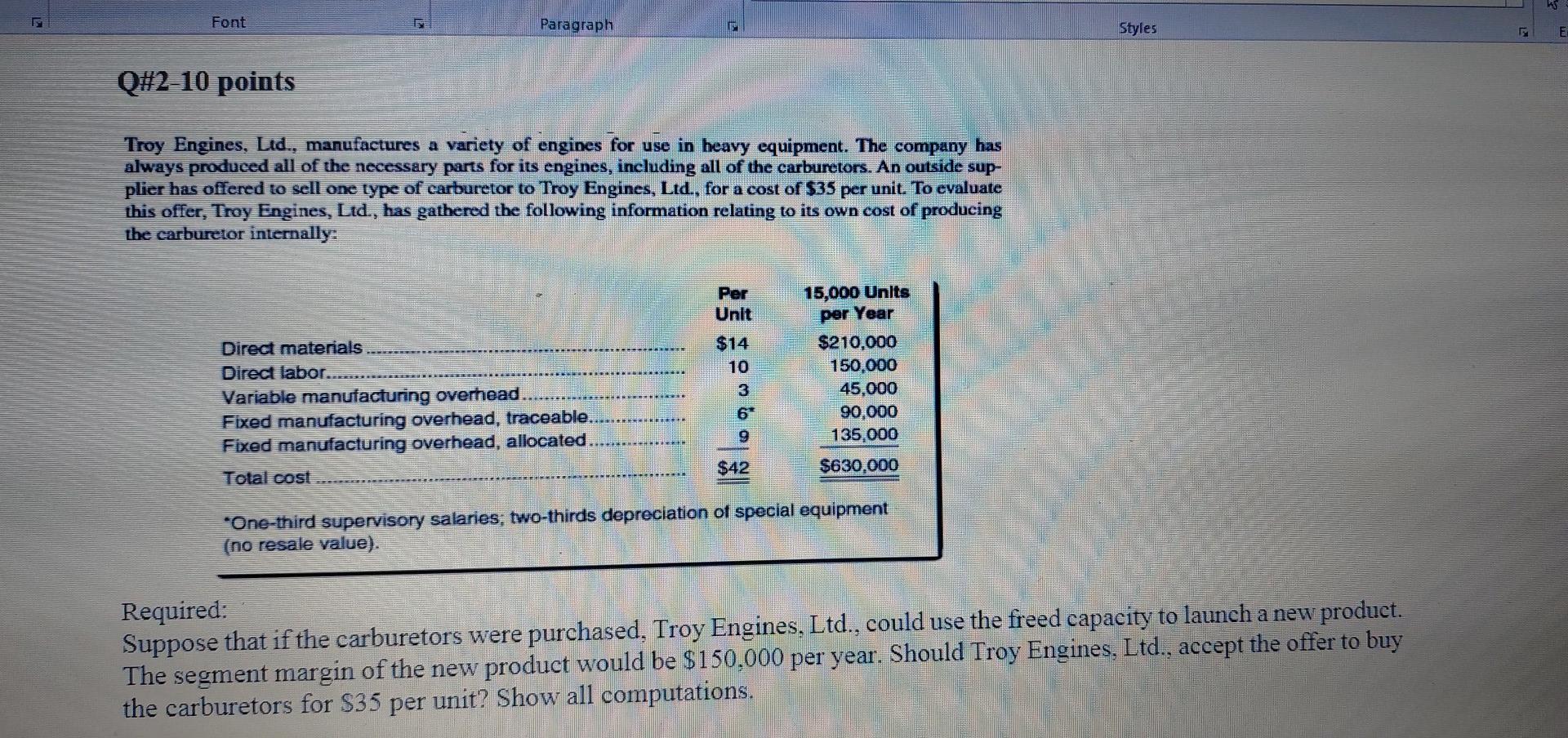  please show all calculations clearly Font Paragraph Styles E Q#2-10 points