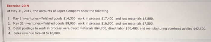  Help will thumbs up! Exercise 20-9 At May 31, 2017, the