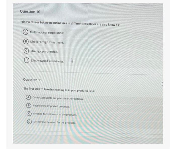  Question 10 joint ventures between businesses in different countries are also