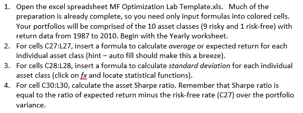 1. Open the excel spreadsheet MF Optimization Lab Template.xls. Much of