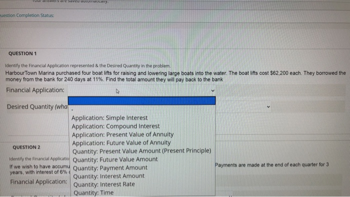  Question #1 I need to know the financial application and desired
