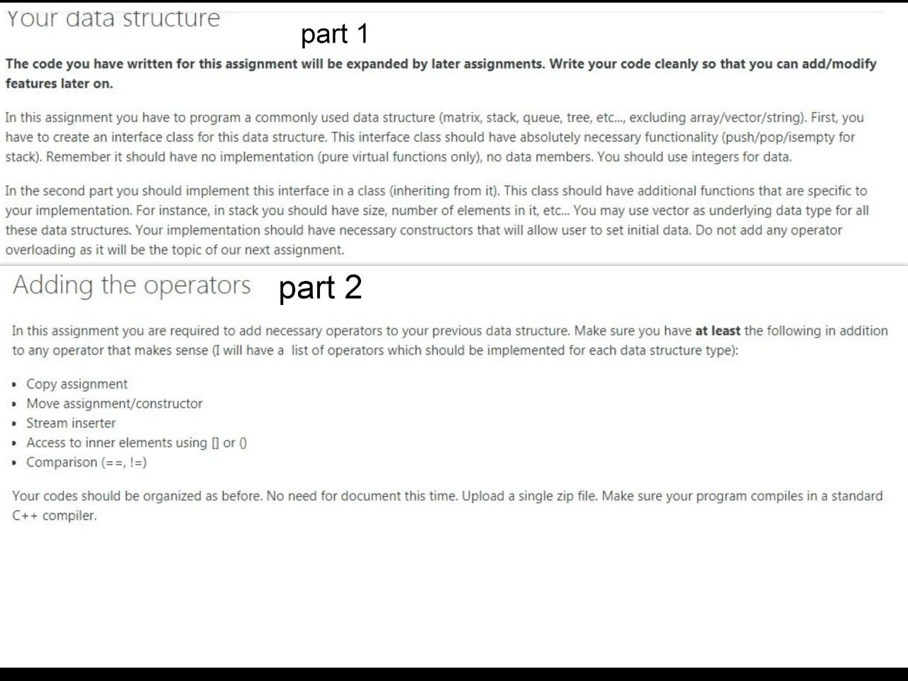 i need only c++ 14 code.in first part you have to construct