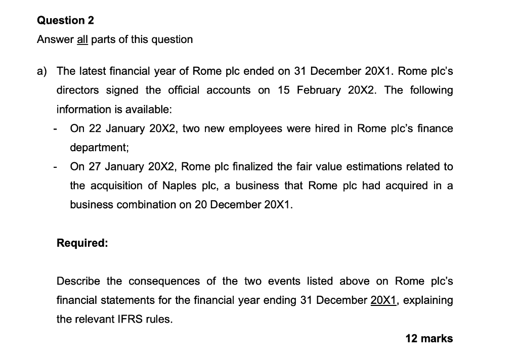 Can someone solve this question for me? Question 2 Answer all