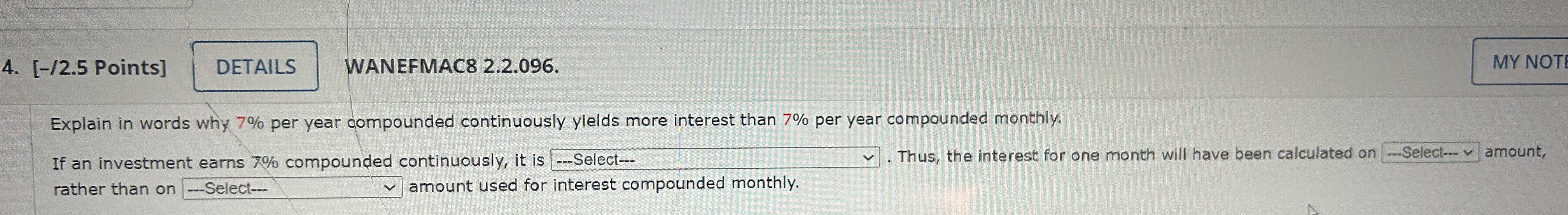  First blank options are "as if interest is being added every
