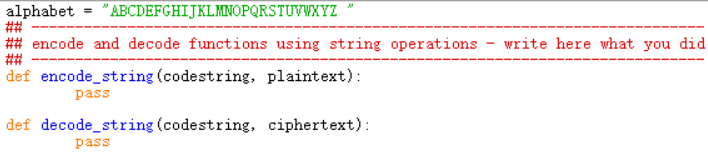 Use Python 3.7 and based on the test code alphabetABCDEFGHIJKLMNOPQRSTUVWXYZ ## encode