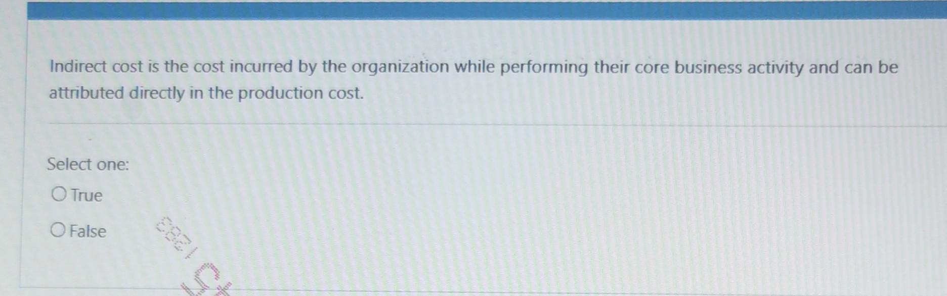 the production as these costs are incurred in general and can be