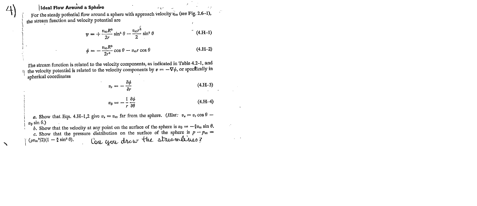  |Ideal Flow Around a Sphere For the steady potential flow around