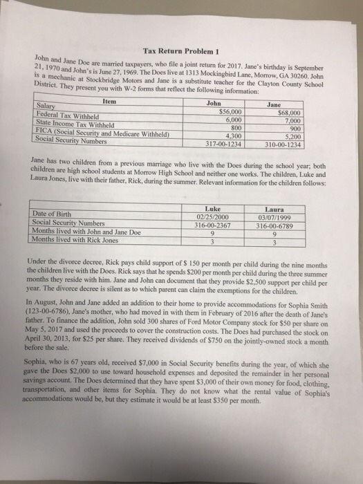  Tax Return Problem 1 John and Jane Doe are married taxpayers,