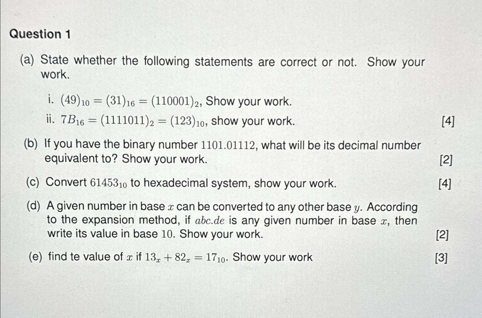 Question 1 (a) State whether the following statements are correct or