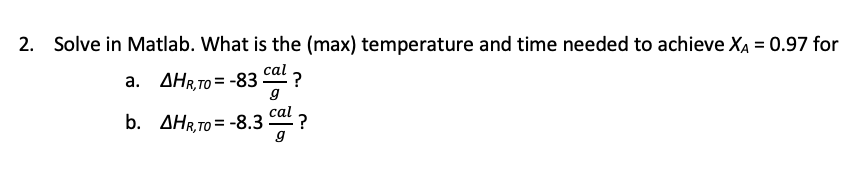  2. Solve in Matlab. What is the ( max ) temperature