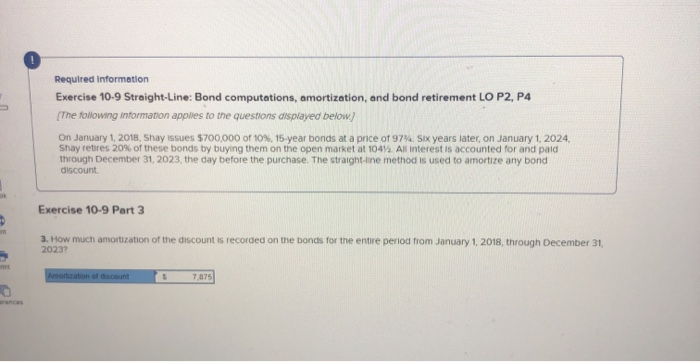  please do all Required information Exercise 10-9 Straight-Line: Bond computations, amortization,