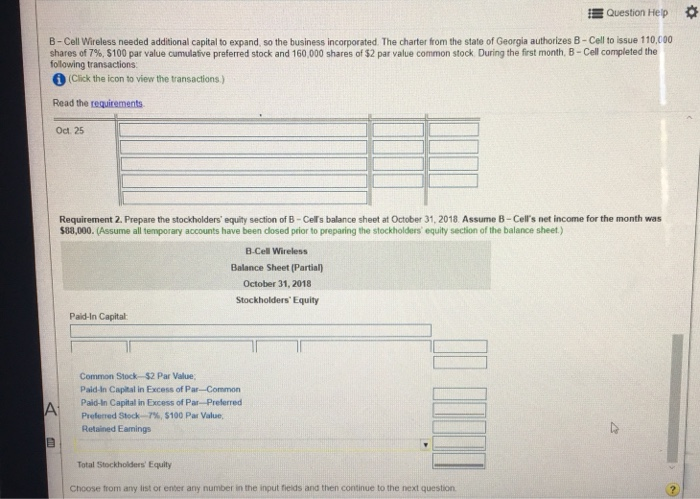 of $90,000 Date Accounts and Explanation Debit Credit Oct 9 Choose from