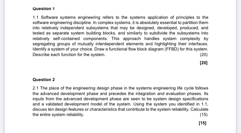  Question 1 1.1 Software systems engineering refers to the systems application