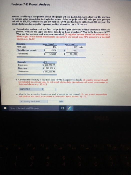is S45, variable cost per unit is S25, and fixed costs are