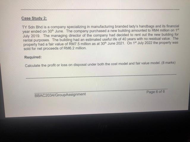 Case Study 2: TY Sdn Bhd is a company specializing in