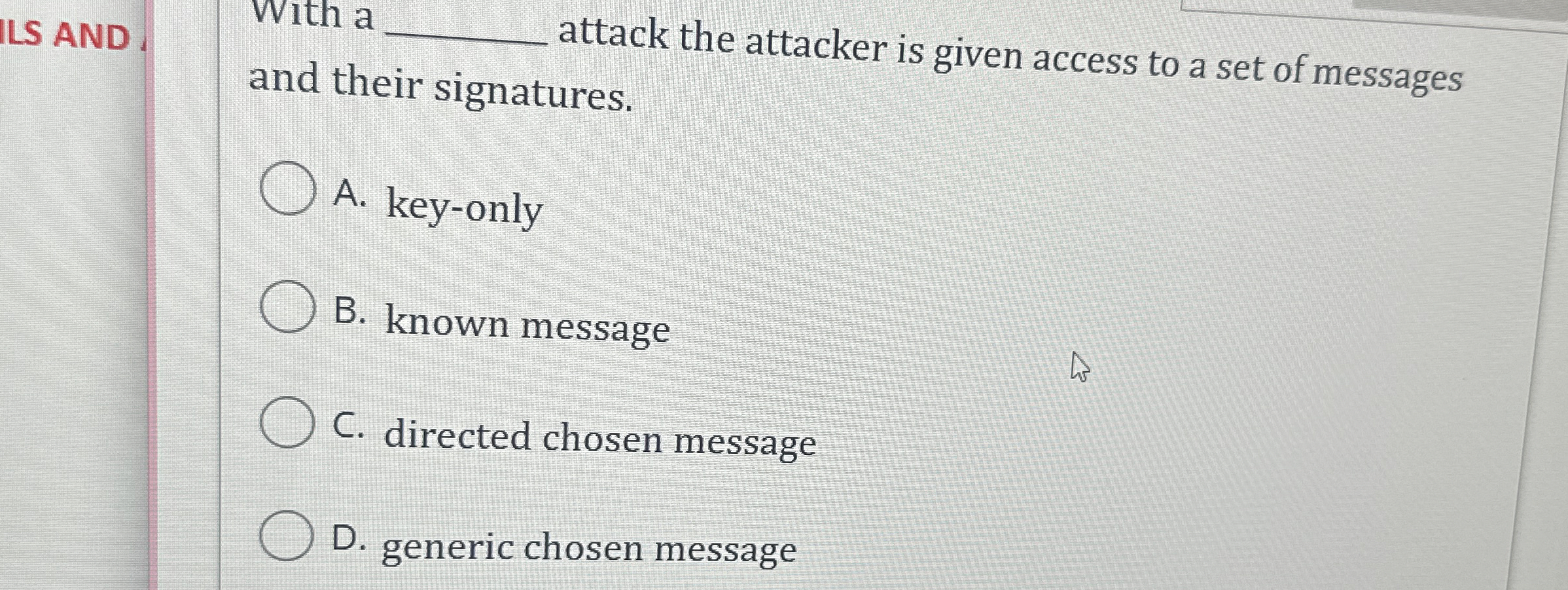  ILS AND. With a q, attack the attacker is given access