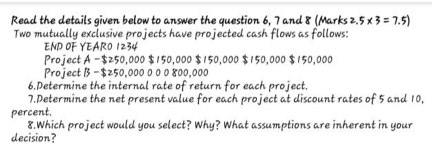  plz reply fast Read the details given below to answer the