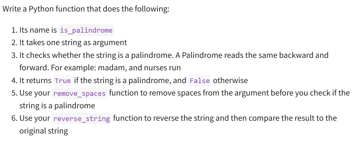 is 2. It takes one string as argument 3. Using a loop,