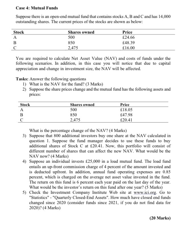 Case 4: Mutual Funds Suppose there is an open-end mutual fund